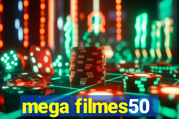 mega filmes50